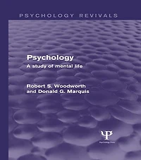 Psychology: A Study of Mental Life