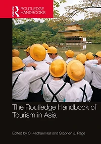 The Routledge Handbook of Tourism Asia