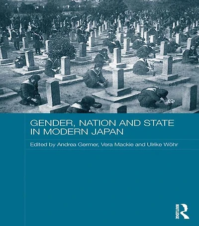 Gender, Nation and State Modern Japan