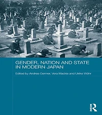 Gender, Nation and State Modern Japan