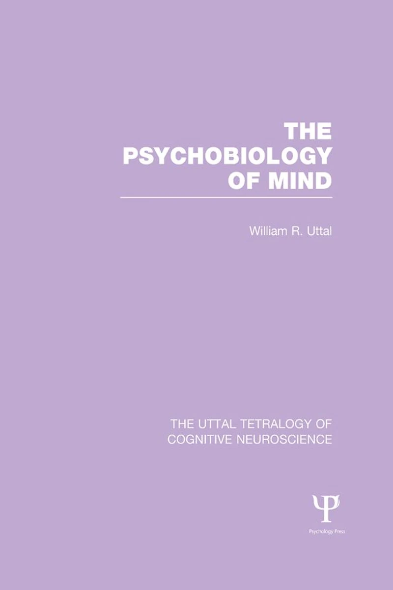 The Psychobiology of Mind