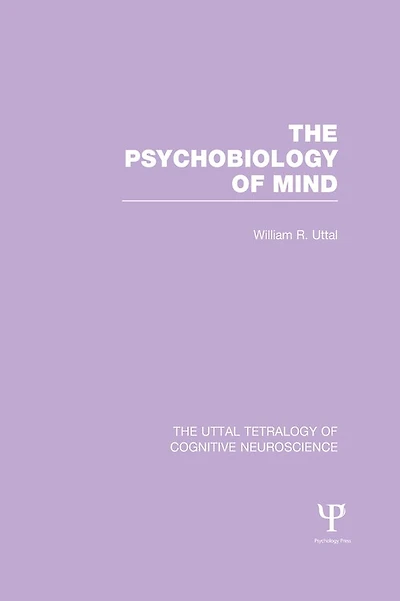The Psychobiology of Mind