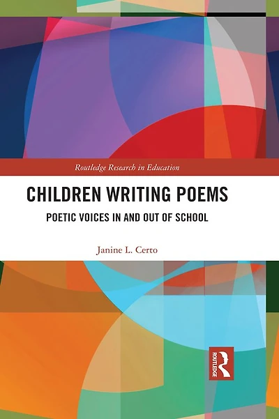 Children Writing Poems: Poetic Voices and out of School