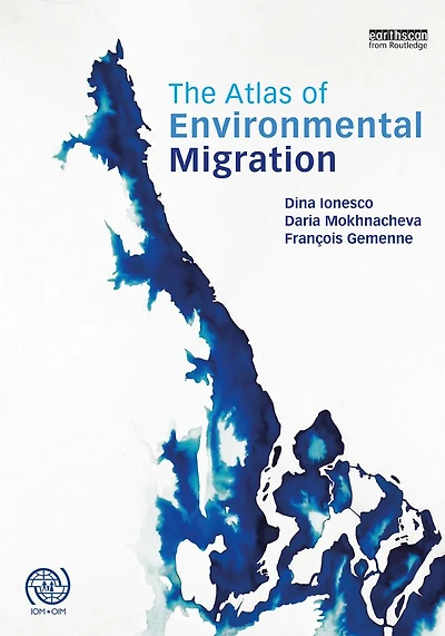 The Atlas of Environmental Migration