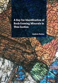 A Key for Identification of Rock-Forming Minerals Thin Section