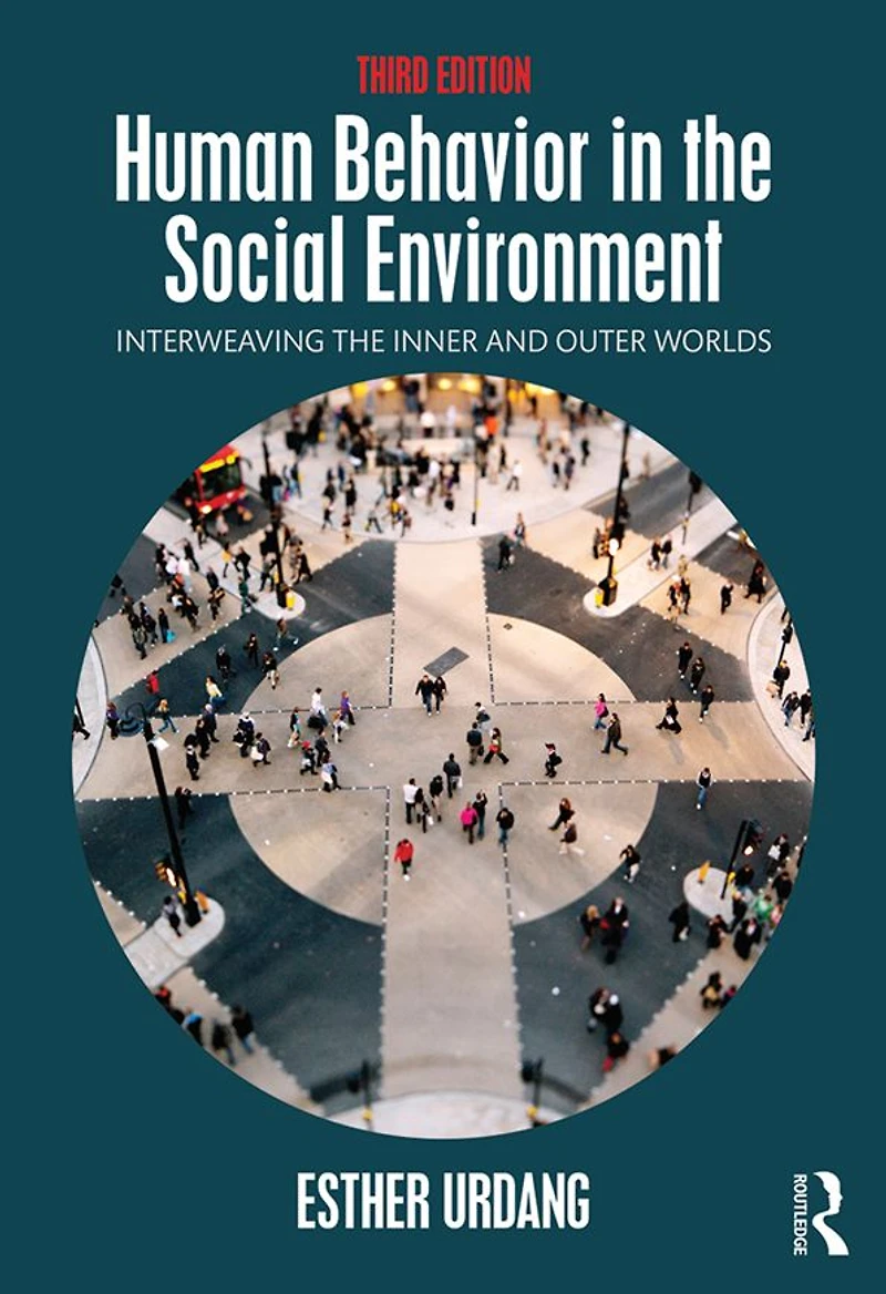 Human Behavior the Social Environment: Interweaving Inner and Outer Worlds