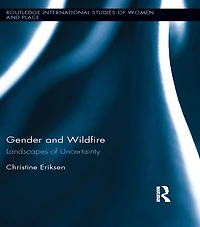 Gender and Wildfire: Landscapes of Uncertainty