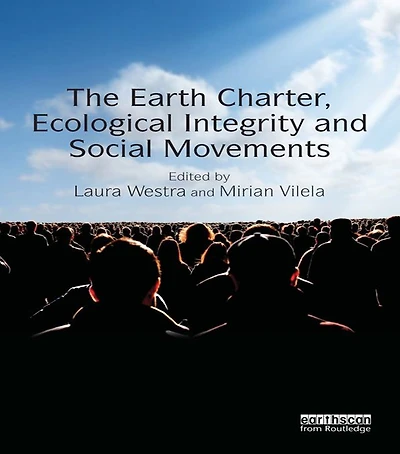 The Earth Charter, Ecological Integrity and Social Movements