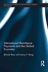 International Remittance Payments and the Global Economy