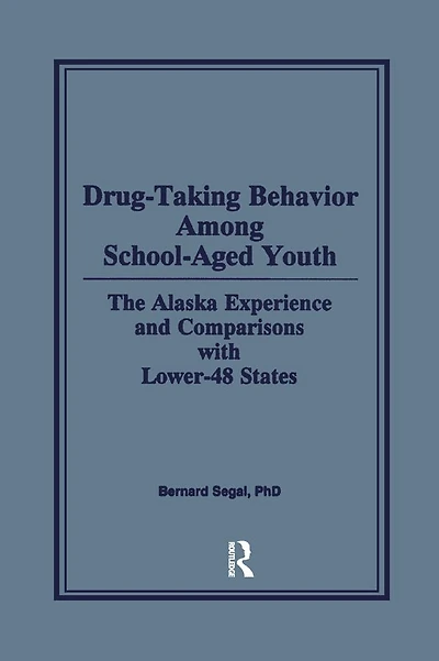 Drug-Taking Behavior Among School-Aged Youth: The Alaska Experience and Comparisons With Lower-48 States