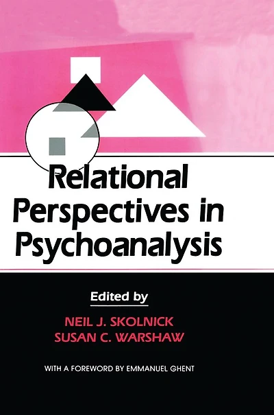 Relational Perspectives Psychoanalysis