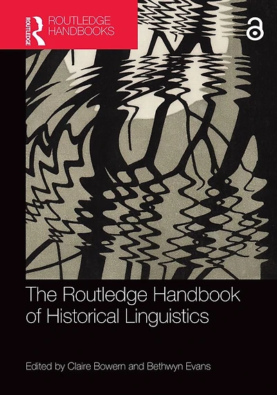 The Routledge Handbook of Historical Linguistics