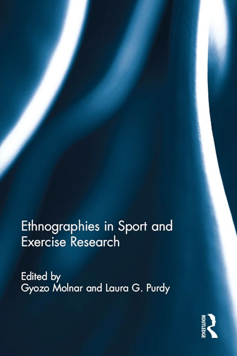 Ethnographies Sport and Exercise Research