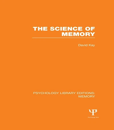 The Science of Memory (PLE: Memory)