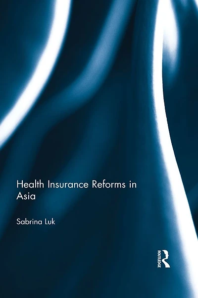 Health Insurance Reforms Asia
