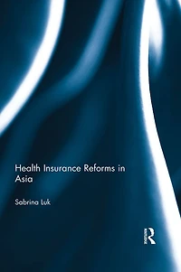 Health Insurance Reforms Asia