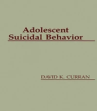 Adolescent Suicidal Behavior