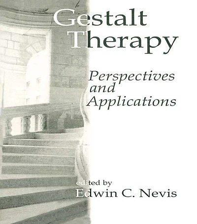 Gestalt Therapy: Perspectives and Applications
