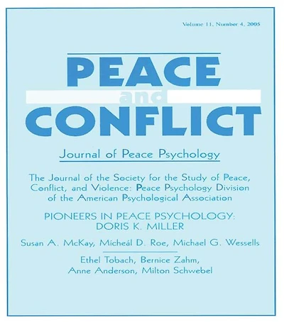 Pioneers Peace Psychology: Doris K. Miller: A Special Issue of and Conflict: Journal Psychology