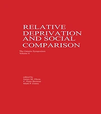 Relative Deprivation and Social Comparison: The Ontario Symposium, Volume 4