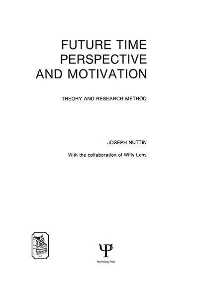 Future Time Perspective and Motivation: Theory Research Method