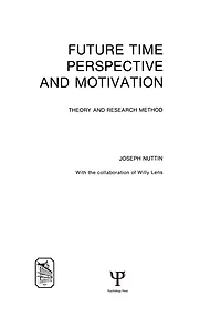 Future Time Perspective and Motivation: Theory Research Method
