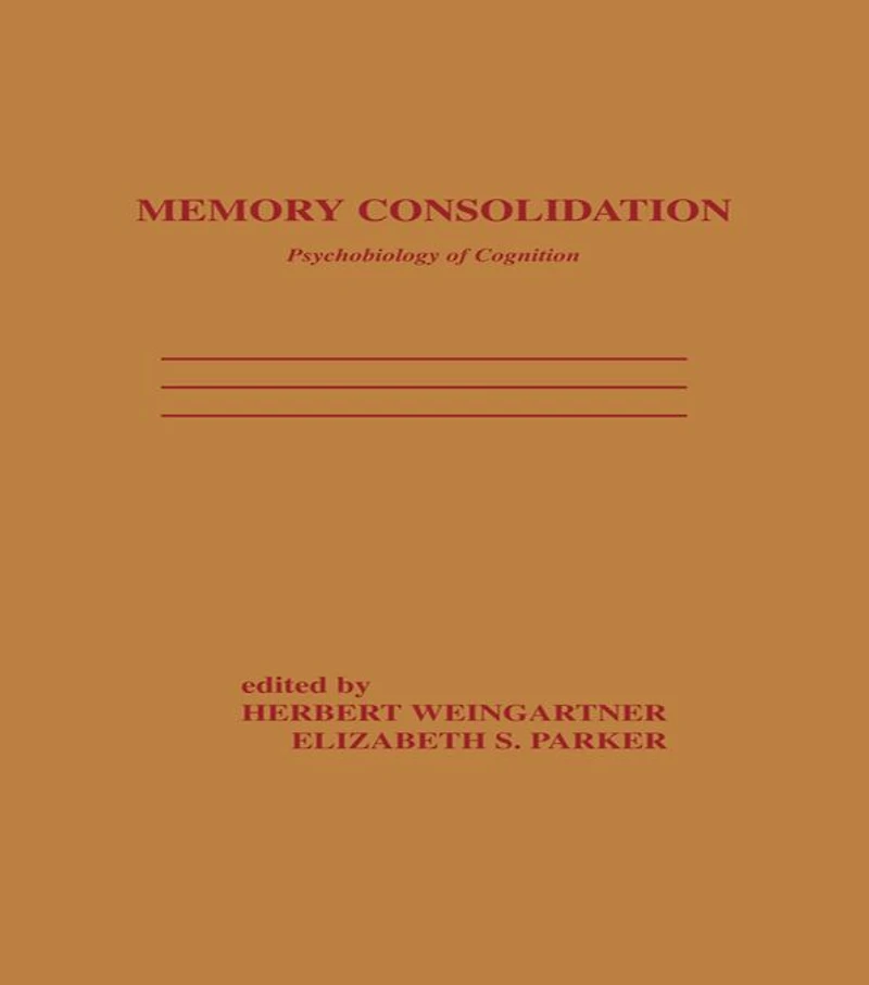 Memory Consolidation: Psychobiology of Cognition