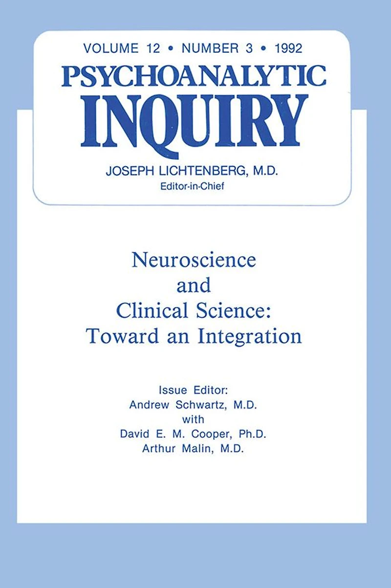 Neuroscience: Psychoanalytic Inquiry, 12.3