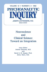 Neuroscience: Psychoanalytic Inquiry, 12.3