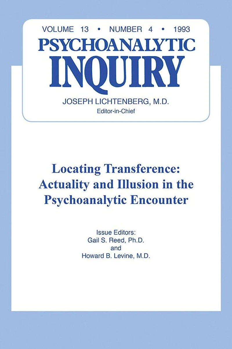 Locating Transference: Psychoanalytic Inquiry, 13.4