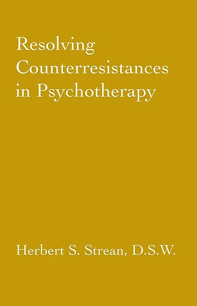 Resolving Counterresistances Psychotherapy
