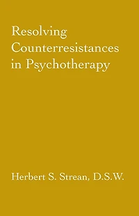 Resolving Counterresistances Psychotherapy