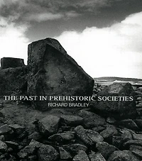 The Past Prehistoric Societies