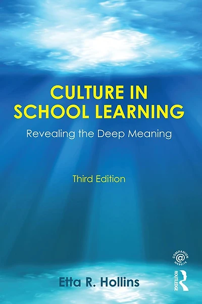 Culture School Learning: Revealing the Deep Meaning