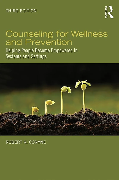 Counseling for Wellness and Prevention: Helping People Become Empowered Systems Settings
