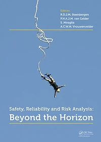 Safety, Reliability and Risk Analysis: Beyond the Horizon
