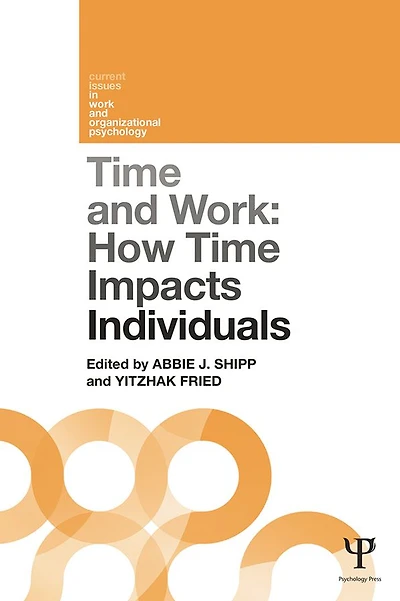 time and Work, Volume 1: How impacts individuals
