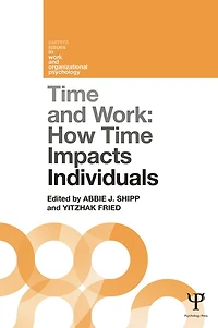 time and Work, Volume 1: How impacts individuals