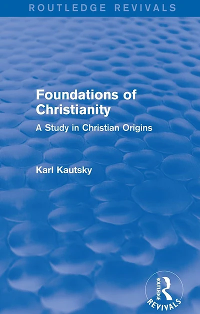 Foundations of Christianity: A study Christian origins