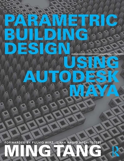 Parametric Building Design Using Autodesk Maya