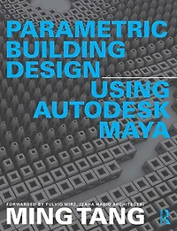 Parametric Building Design Using Autodesk Maya