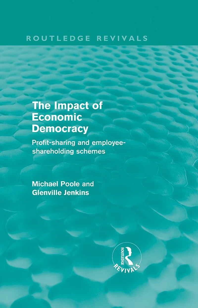 The Impact of Economic Democracy: Profit-sharing and Employee-Shareholding Schemes
