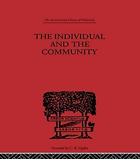 the Individual and Community: A Historical Analysis Of Motivating Factors Social Conduct