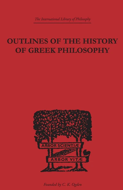 Outlines of the History Greek Philosophy
