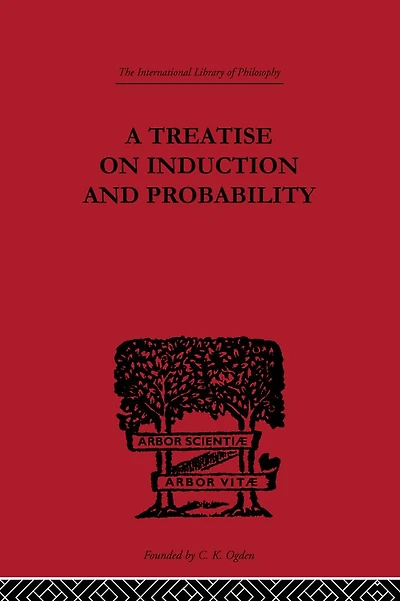 A Treatise on Induction and Probability