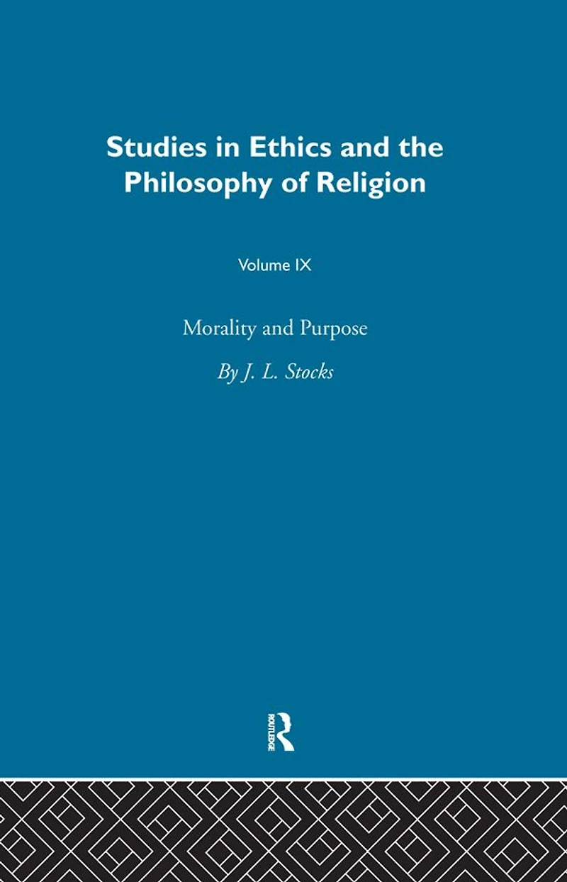 Morality & Purpose Vol 9