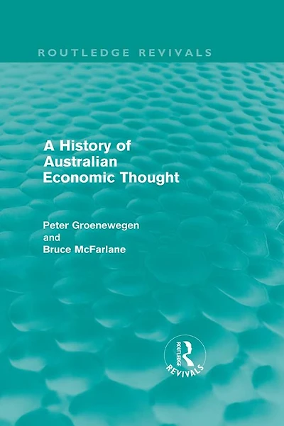 A History of Australian Economic Thought (Routledge Revivals)