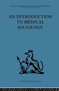 An Introduction to Medical Sociology
