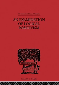 An Examination of Logical Positivism