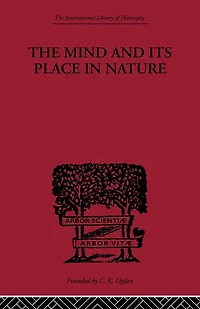 The Mind and its Place Nature
